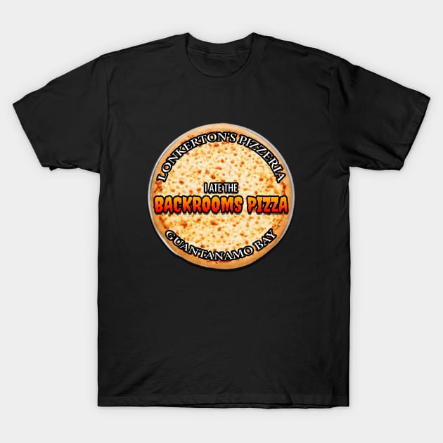 BACKROOMS PIZZA CIRCULAR T-Shirt by LONKERTON WORLDWIDE